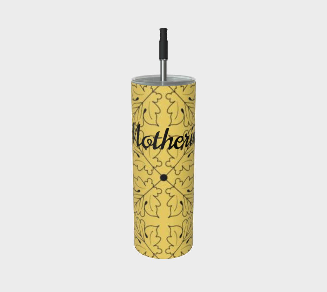 Motherin' Tumbler