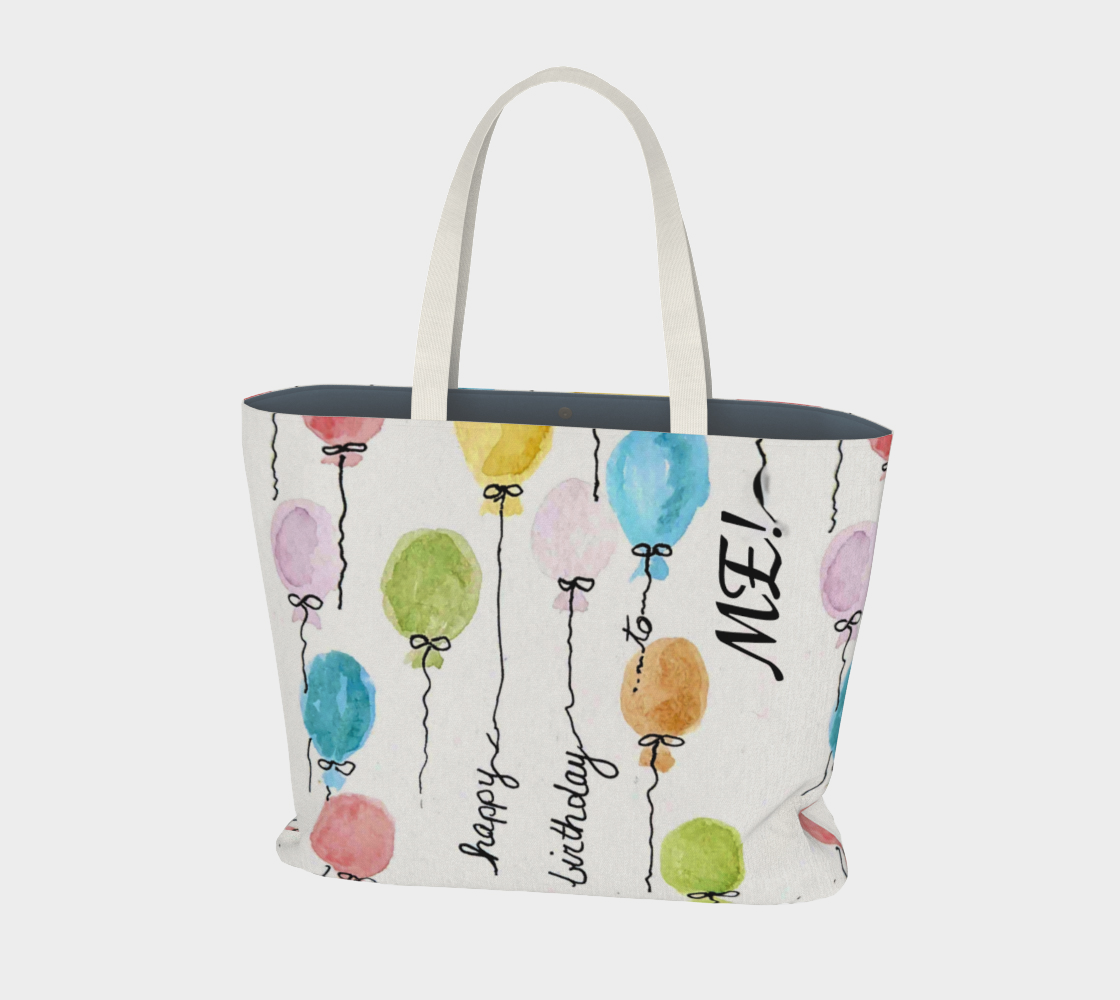 Happy Birthday to ME! xlg Market Tote