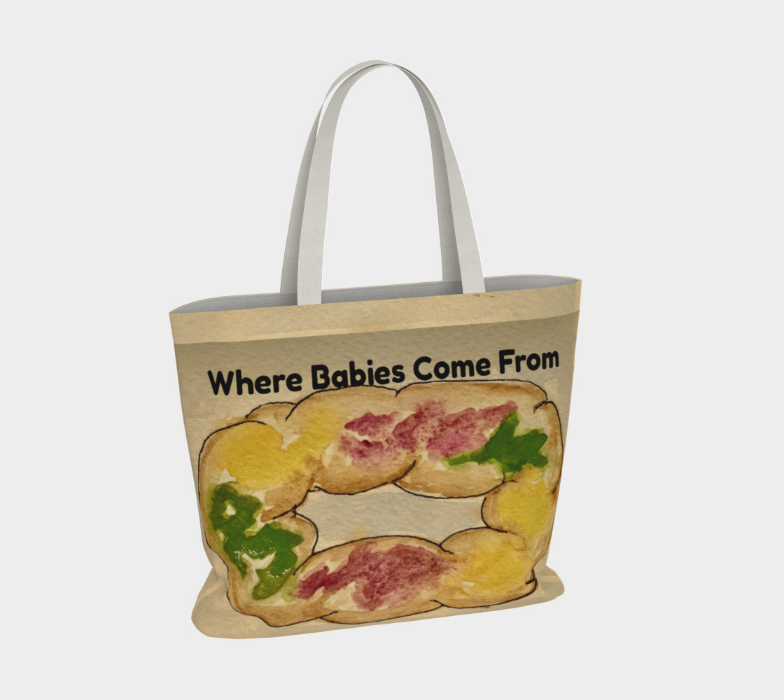 Where Babies Come From xlg Market Tote