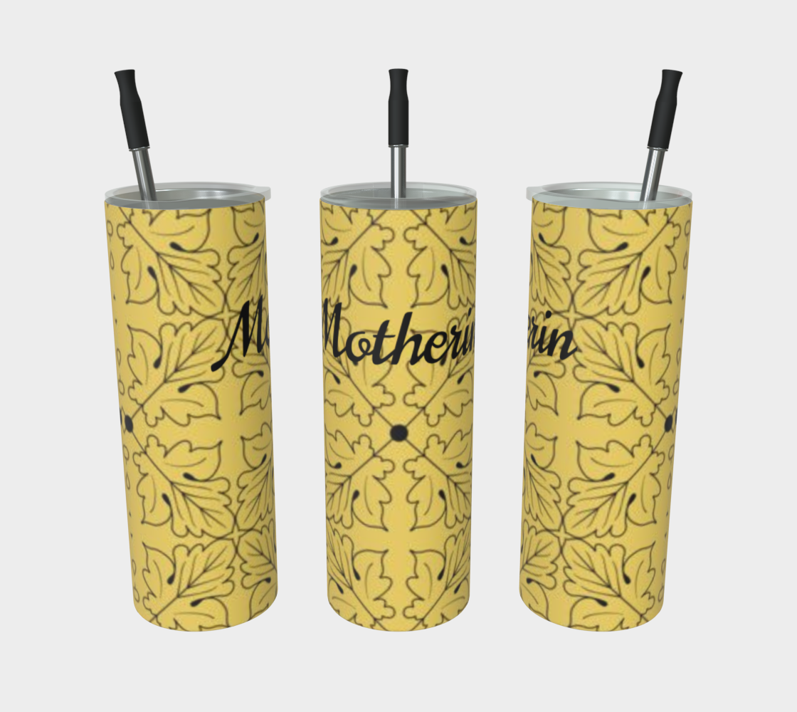 Motherin' Tumbler