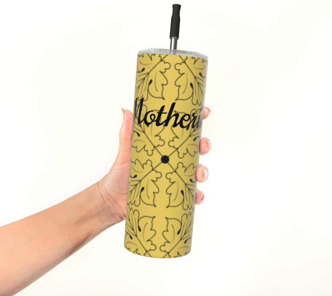 Motherin' Tumbler