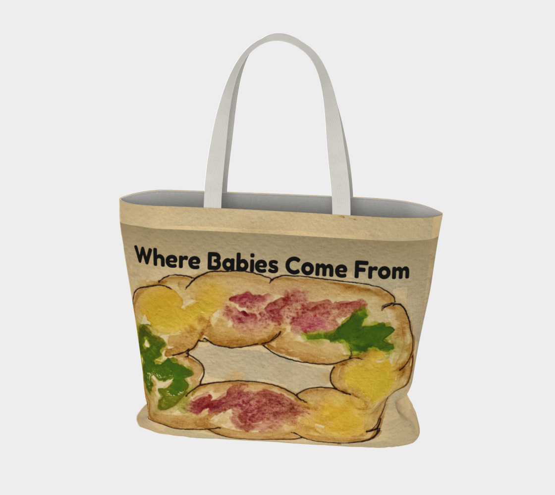 Where Babies Come From xlg Market Tote