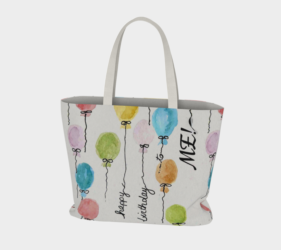 Happy Birthday to ME! xlg Market Tote