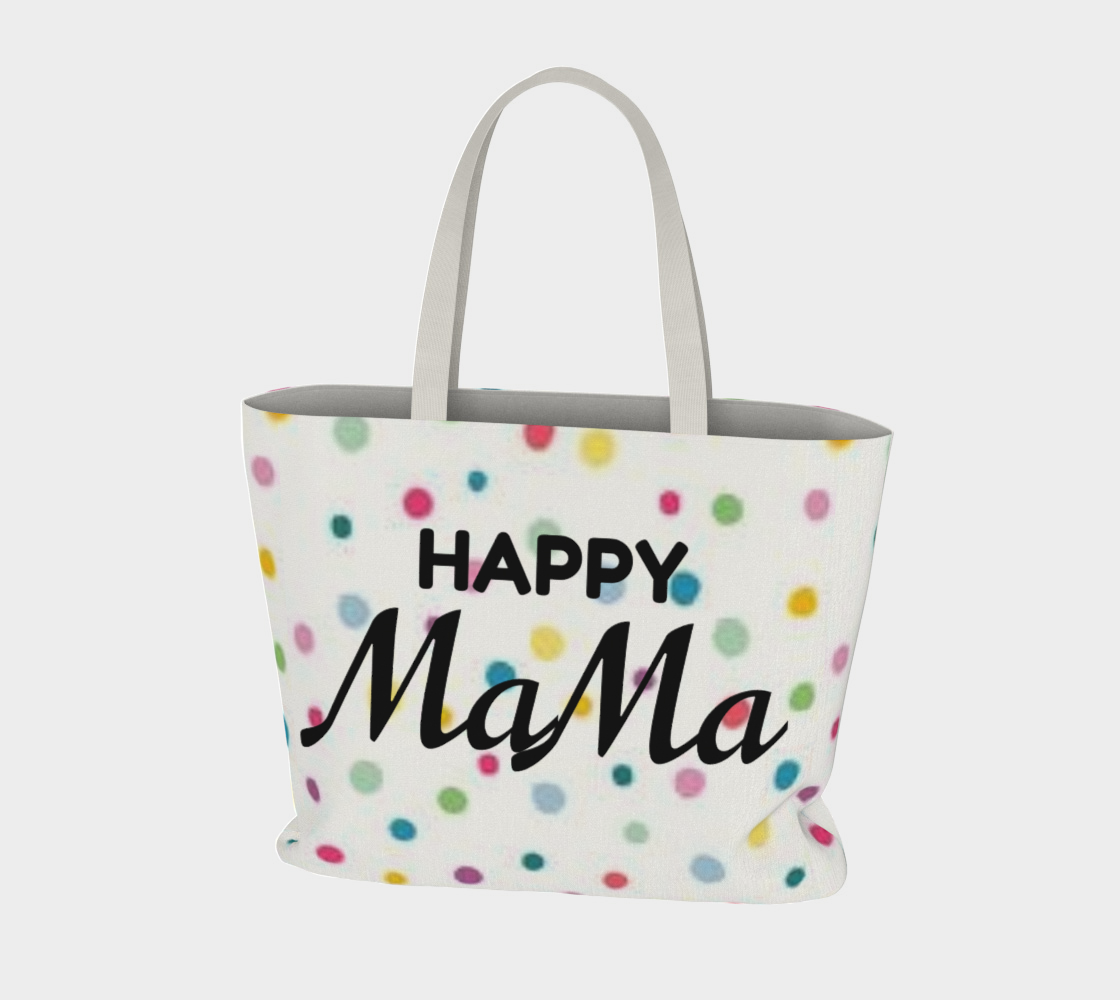 Happy MaMa Tote